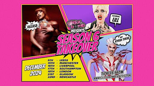 Glitterbomb Southampton Presents SEASON 6 TAKEOVER - ages 14+ | EngineRooms Southampton