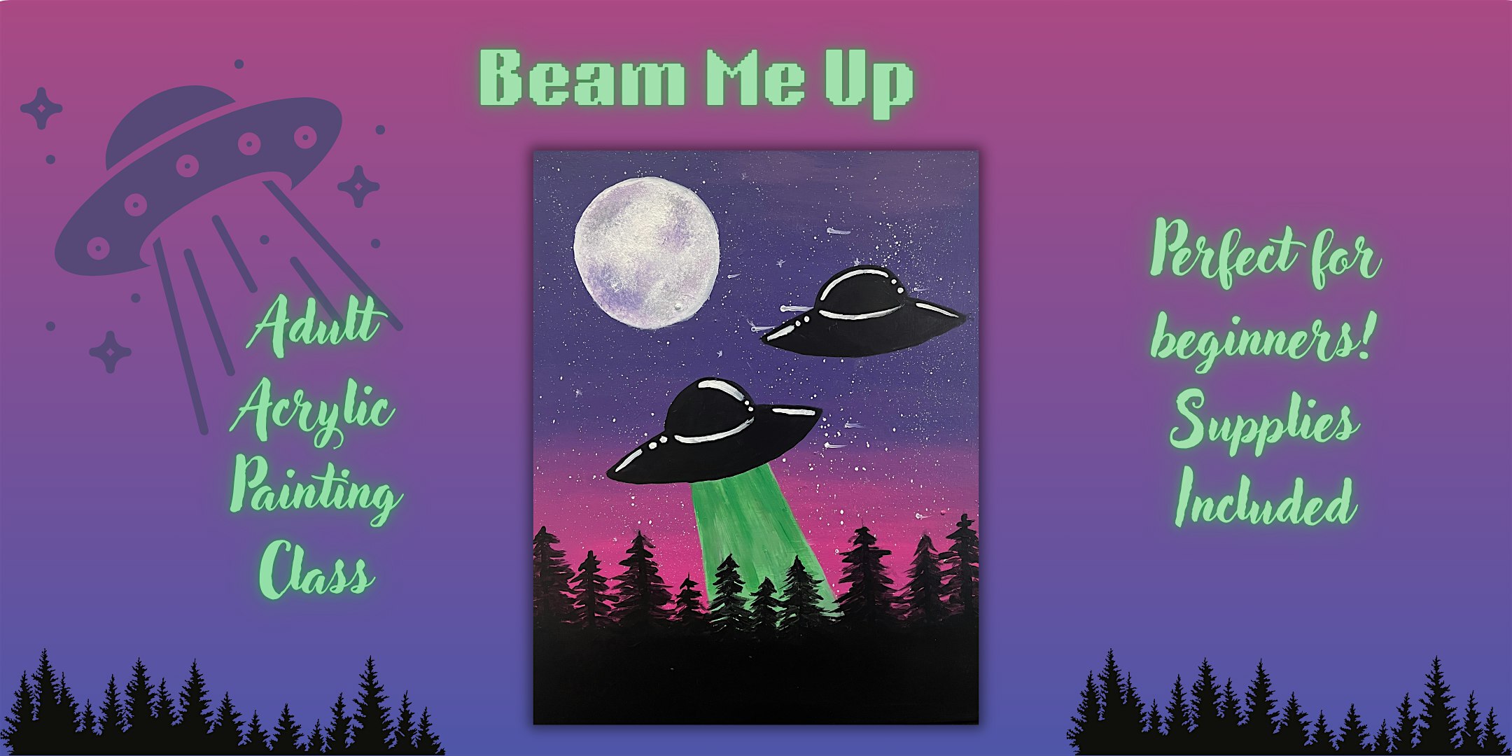 Beam Me Up Acrylic Paint & Sip Class | 901 Santa Fe Dr