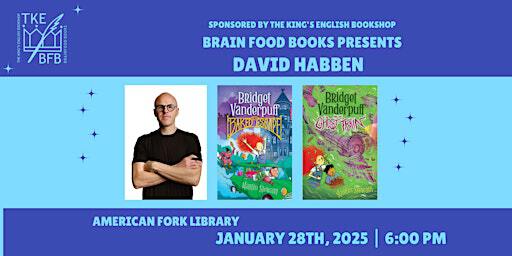 David Habben | Bridget Vanderpuff | American Fork Library