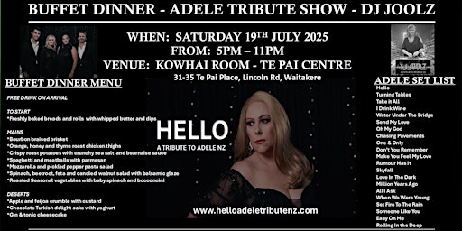 DINNER, ADELE TRIBUTE SHOW AND DJ JOOLZ | Te Pai Centre