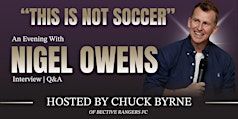 This is Not Soccer! An Evening with Nigel Owens MBE | Talbot Hotel Stillorgan