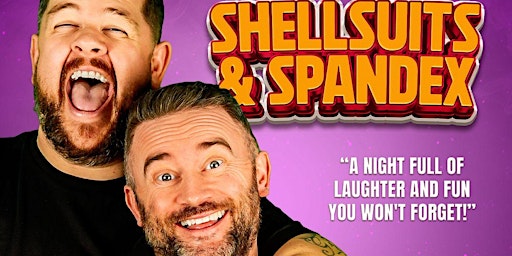 GRADO & STEPHEN PURDON SHELLSUITS AND SPANDEX | St Andrews Town Hall