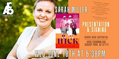 Presentation & Signing: HICK by Sarah Miller | Asbury Book Cooperative