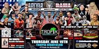 Rochester, NY - Little Mania Midget Wrestling @ Tropix Nightclub | Tropix