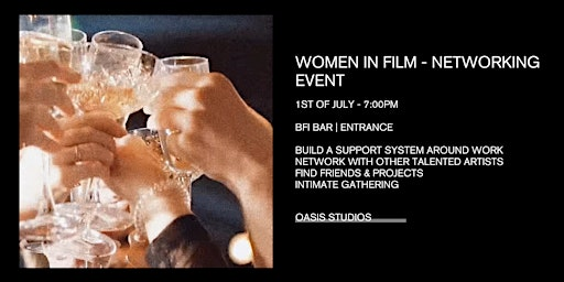 Women In Film Networking Event | BFI Southbank