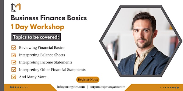 Business Finance Basics 1 Day Training in Barrie | For venue details  reach us at info@mangates.com