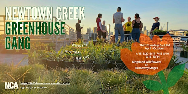 Greenhouse Gang | Kingsland Wildflowers Green Roof & Community Engagement Center
