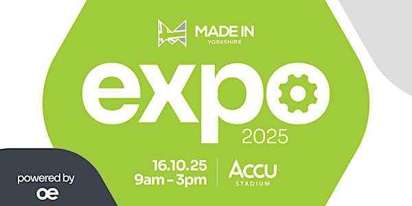 Made in Yorkshire Expo: 2025 | The John Smith's Stadium