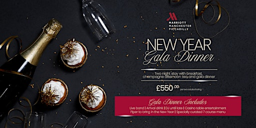New Year Gala Dinner | Manchester Marriott Hotel Piccadilly