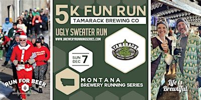 5k Ugly Sweater Run x Tamarack Brewing | 2025 MT Brewery Running Series | Tamarack Brewing Co