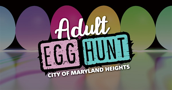 Adult Egg Hunt | Vago Park