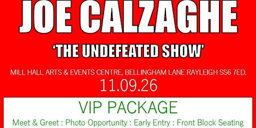 JOE CALZAGHE - The Unbeaten Show | Mill Hall