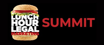 Lunch Hour Legal Marketing Summit 2026 | Acme Feed & Seed