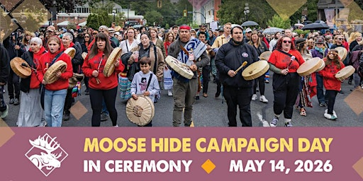 2026 Moose Hide Campaign Winnipeg Walk to End Violence | Canadian Museum for Human Rights
