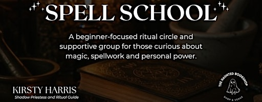 Spell School: Paid & Protected | The Haunted Bookshop