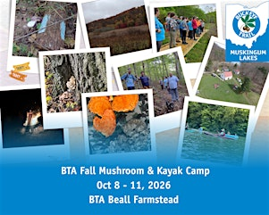 BTA Fall Mushroom & Kayak Camp | BTA Beall Farmstead
