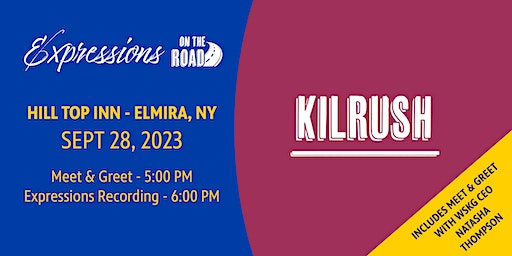 Meet WSKG CEO at Expressions Recording of Kilrush (Elmira) | Hill Top Inn