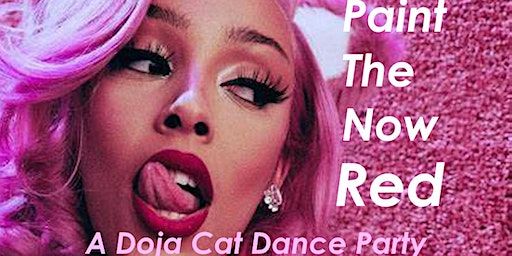 Paint The NOW Red - A Doja Cat Dance Party! | Be Here Now DIY Music Venue & Craft Brew Bar
