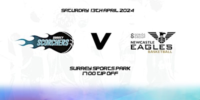 Surrey Scorchers v Newcastle Eagles (BBL) - Surrey Sports Park | Surrey Sports Park