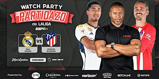 ElPartidazo de LALIGA Watch Party with Júlio Baptista and Real Madrid Peña | Moe's Cantina - River North