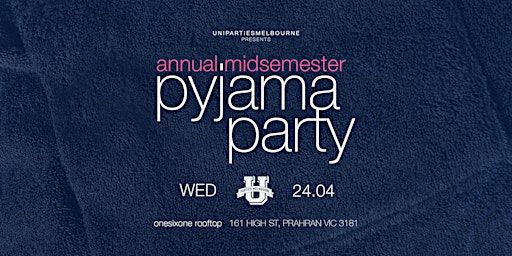 Mid Semester PJ Party | onesixone rooftop