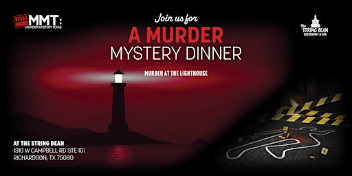 Murder Mystery Dinner at The String Bean (MURDER AT THE LIGHTHOUSE) | The String Bean
