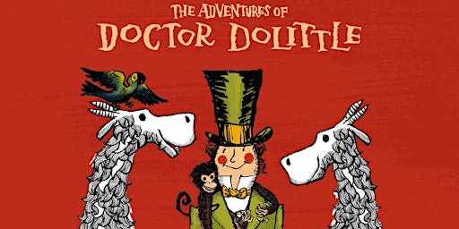 Dr Dolittle - Evening Outdoor Theatre | Pembroke Castle