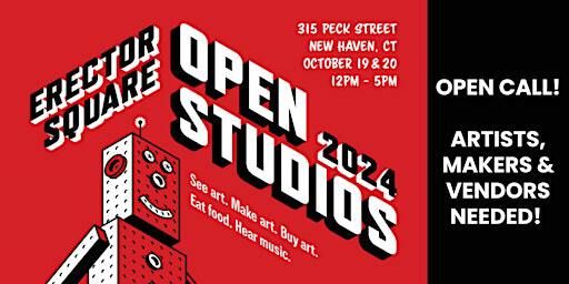 Calling all artists, creators, and vendors! Apply for a booth by 9/15! | Erector Square