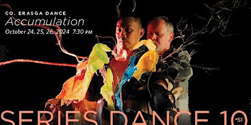 SERIES DANCE 10 #51 presents  Co. ERASGA Dance | Ottawa Dance Directive / ODD BOX / Arts Court