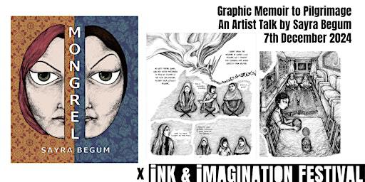 From Graphic Memoir to Pilgrimage : Artist Talk with Sayra Begum | Market Place Shopping Centre