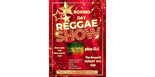 BOXING DAY -REGGAE BOYZ AT THE GRAND 8 | THE GRAND 8