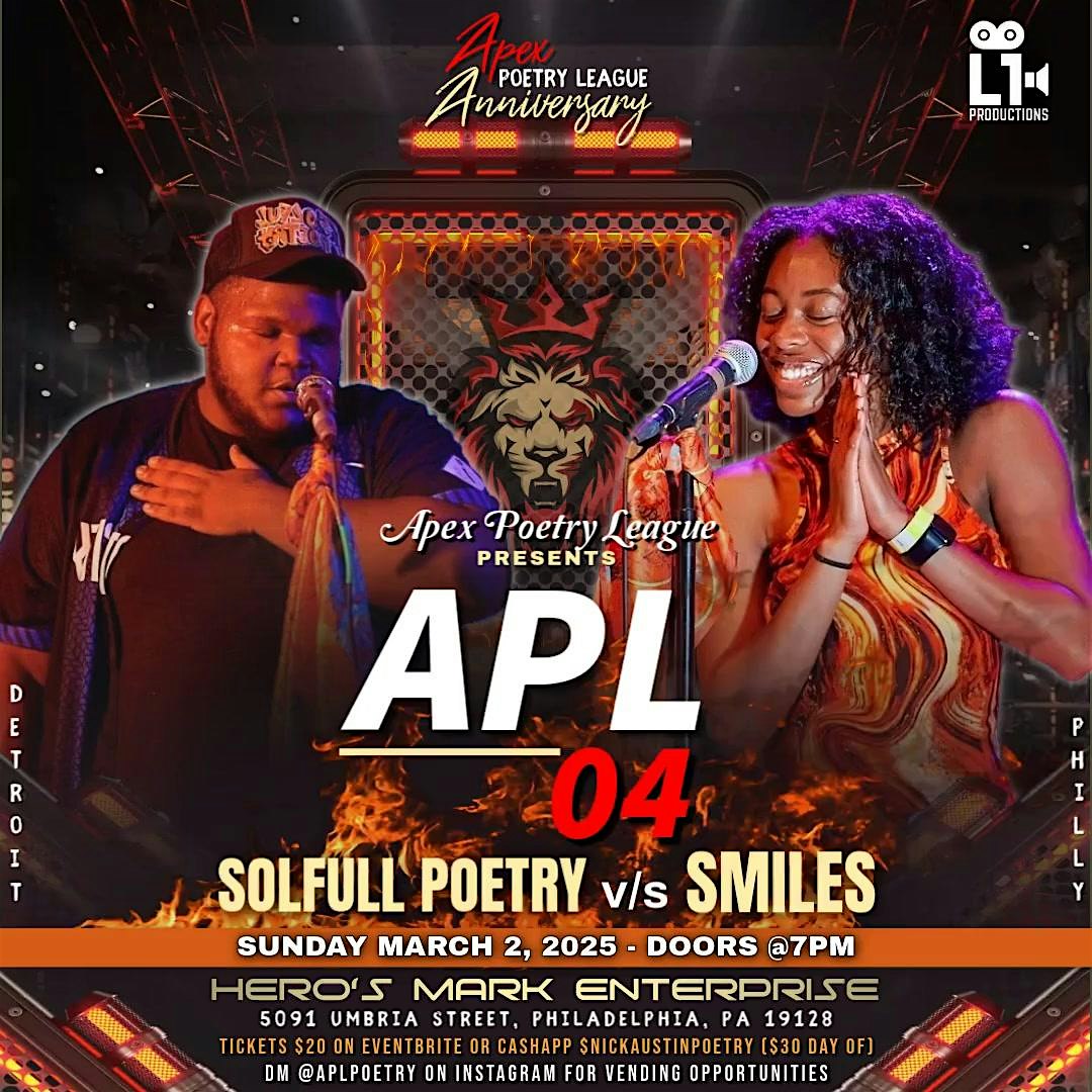 Apex Poetry League Presents APL 4: SOLFULL POETRY VS SMILES | Hero's Mark Enterprise