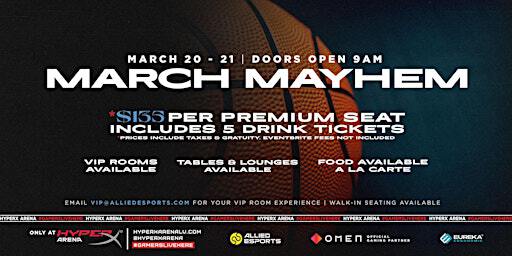 March Mayhem Watch Party at HyperX Arena | HyperX Arena Las Vegas