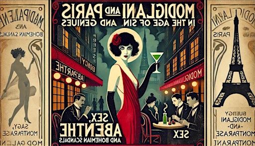 Модильяни и Париж в эпоху греха и гениев: секс, абсент, богемные скандалы | The Capitol Kempinski Hotel Singapore