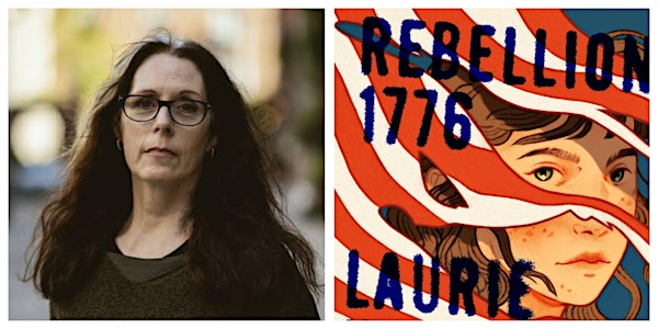 Rebellion 1776: An Evening with Laurie Halse Anderson | The Book Stall