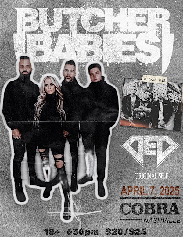 Venue: Butcher Babies | DED | Original Self | Cobra Nashville