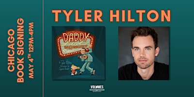 TYLER HILTON - CHICAGO BOOK SIGNING | Volumes Bookcafe