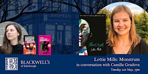 Lottie Mills in conversation with Camilla Grudova | Blackwell's Bookshop