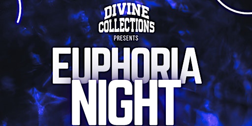 Divine Collections - Euphoria Night | THE WHYTE OWL