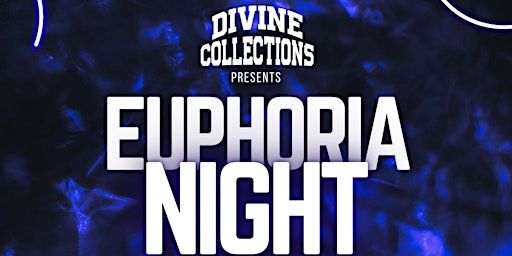 Divine Collections - Euphoria Night | THE WHYTE OWL