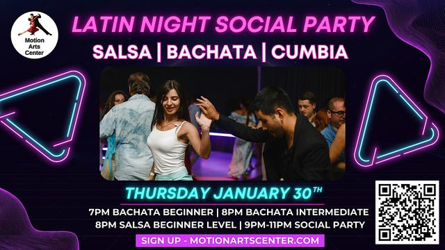 Social Latin Dance Party! | Motion Arts Center