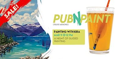 SALE! Brewhouse Paint Night with PubNPaint MAR 9 | The Canadian Brewhouse (Edmonton Ellerslie)