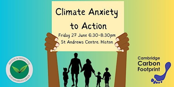 Climate Anxiety to Action - Film screenings, expert talks and local advice | Saint Andrew's Centre