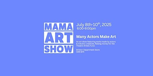 MAMA Art Show | Downstairs at The Department Store
