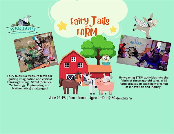 Fairy-Tails On The Farm | WEE Farm