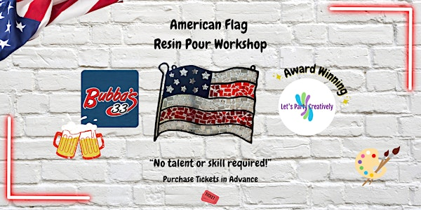 Patriotic American Flag Resin Pour | Bubba's 33