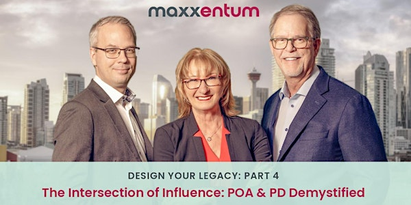 The Intersection of Influence: POA & PD  Demystified | Chartwell Hawthorn Retirement Residence