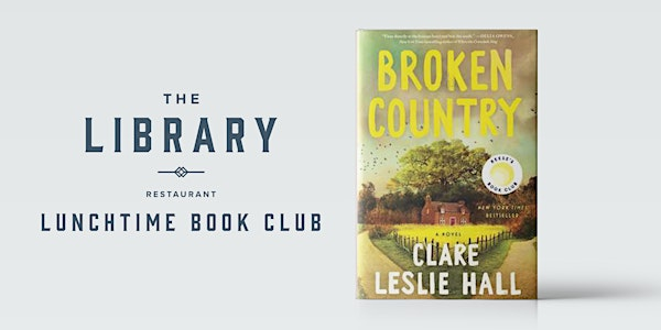 The Library Lunchtime Book Club | July | Broken Country | The Library - inspired by the George Peabody Library