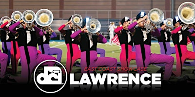 2025 DCI East Coast Showcase - Lawrence, MA | Veterans Memorial Stadium