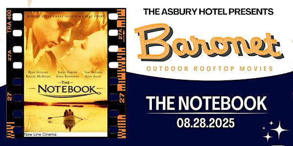 "The Notebook" | Baronet Rooftop